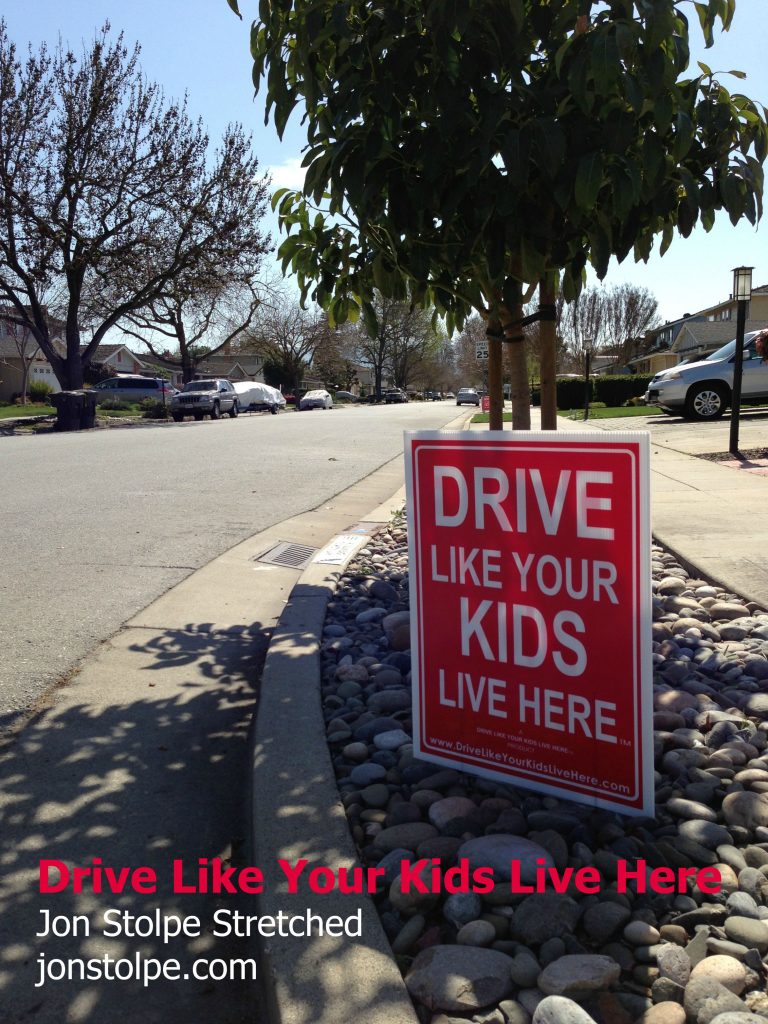 drive like your kids live here blog